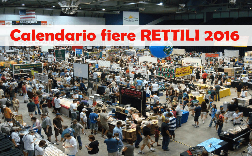 Fiere rettili 2016, elenco completo